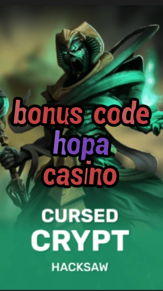 bonus code hopa casino-fqqjrm9vrme7zzjgfjql.com